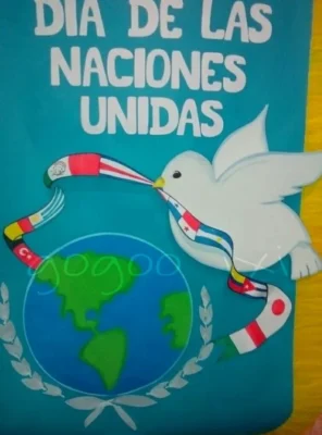 Idea para cartelera escolar Dia de las naciones unidas con frase